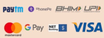Accepted Payments: Paytm, PhonePe, BHIM UPI, GPay, NetBanking, Cards
